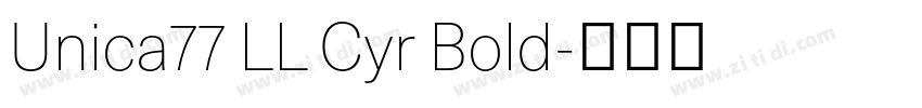 Unica77 LL Cyr Bold字体转换